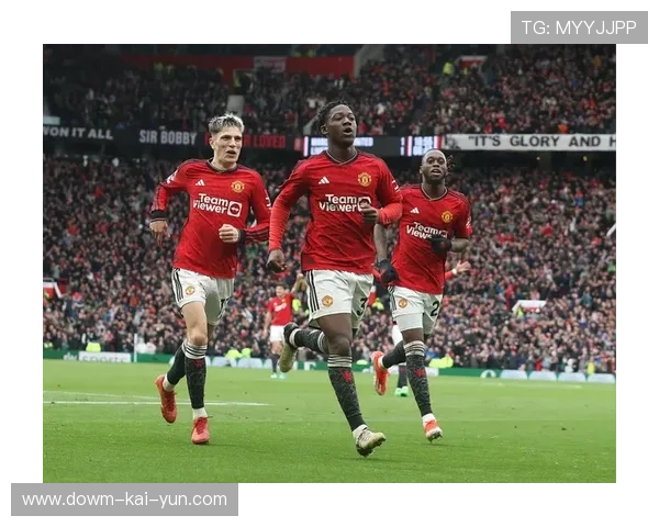 英超青训成果：曼联梅努、加克波等小将崭露头角